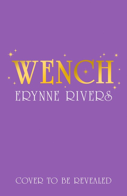 Wench - Erynne Rivers