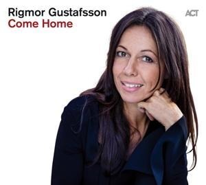Come Home - Rigmor Gustafsson
