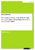 Cover-Bild zum Titel 'Wie spiegelt sich die adlige Welt des siglo de oro in Calderóns Ehrendrama "El médico de su honra" wider?' von 'Patrick Roesler'