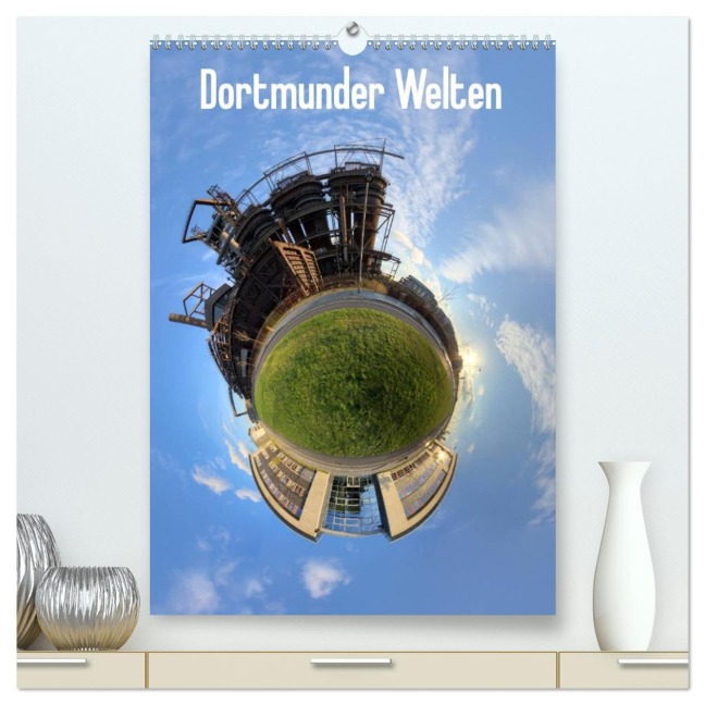 Dortmunder Welten (hochwertiger Premium Wandkalender 2026 DIN A2 hoch), Kunstdruck in Hochglanz - DerMische DerMische