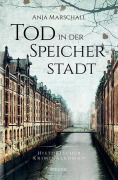Cover-Bild zum Titel 'Tod in der Speicherstadt' von 'Anja Marschall'