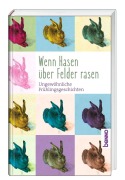 Cover-Bild zum Titel 'Wenn Hasen über Felder rasen' von ''