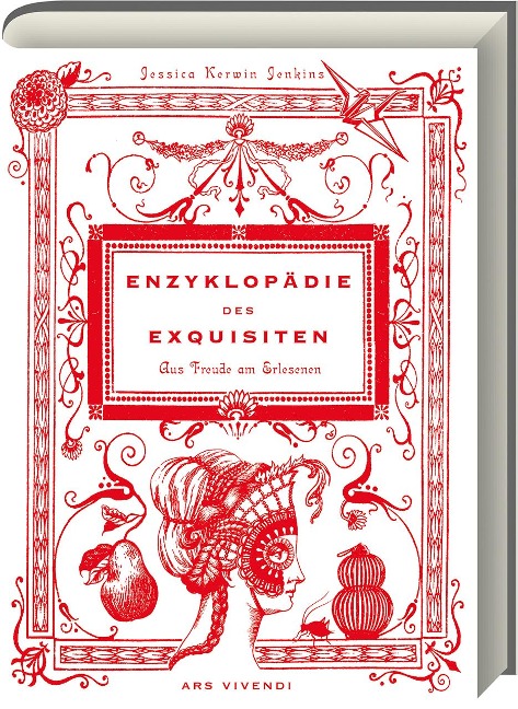 Enzyklopädie des Exquisiten - Jessica Kerwin Jenkins