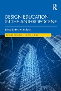 Cover-Bild zum Titel 'Design Education in the Anthropocene' von ''