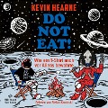 Cover-Bild zum Titel 'Do not eat!' von 'Kevin Hearne'