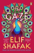Cover-Bild zum Titel 'The Gaze' von 'Elif Shafak'