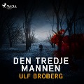 Cover-Bild zum Titel 'Den tredje mannen' von 'Ulf Broberg'