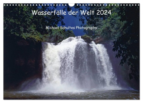 Wasserfälle der Welt 2024 (Wandkalender 2024 DIN A3 quer), CALVENDO Monatskalender - Michael Schultes