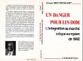 Cover-Bild zum Titel 'Un danger pour les DOM-TOM : l'intégration au marché européen de 1992' von 'Moutoussamy'