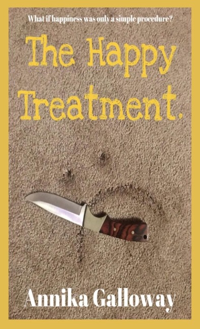 The Happy Treatment - Annika Galloway