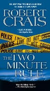 Cover-Bild zum Titel 'The Two Minute Rule' von 'Robert Crais'