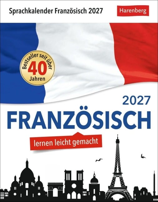 Französisch Sprachkalender 2027 - Französisch lernen leicht gemacht - Tagesabreißkalender - Olivia Tournadre