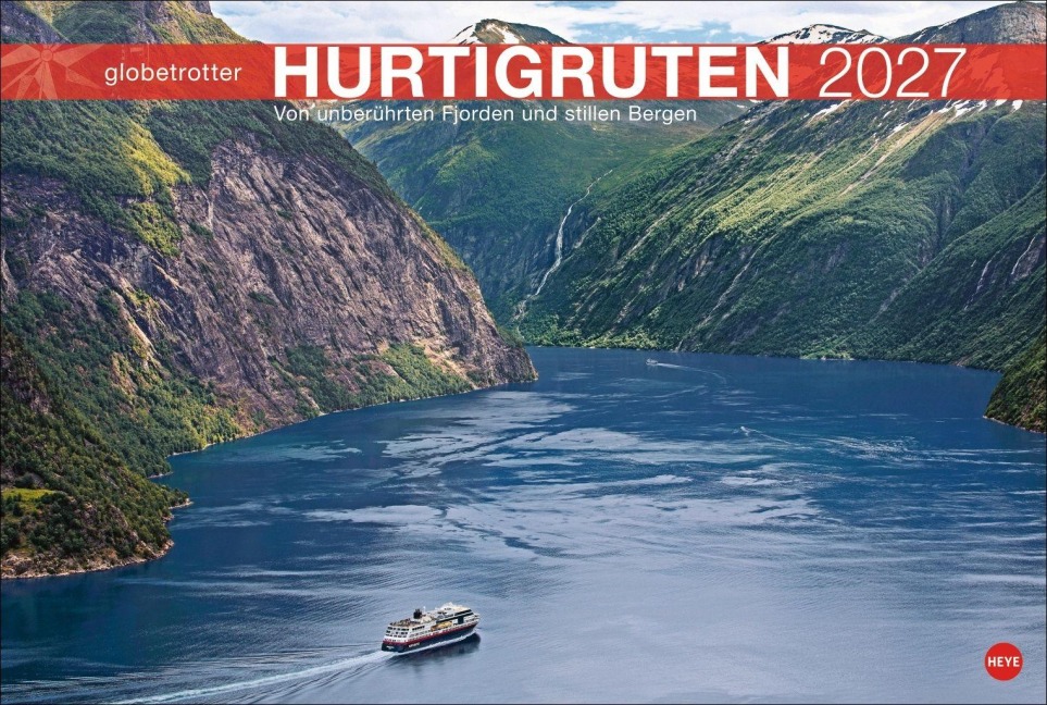 Hurtigruten Globetrotter Kalender 2027 - Von unberührten Fjorden und stillen Bergen - 