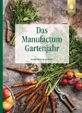Cover-Bild zum Titel 'Das Manufactum-Gartenjahr' von 'Katharina Heberer'