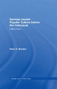Cover-Bild zum Titel 'German-Jewish Popular Culture before the Holocaust' von 'David A. Brenner'
