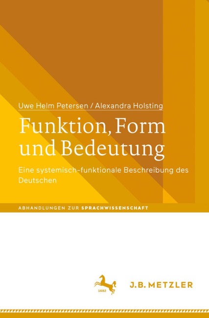 Funktion, Form und Bedeutung - Uwe Helm Petersen, Alexandra Holsting