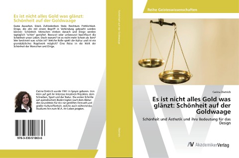 Es ist nicht alles Gold was glänzt: Schönheit auf der Goldwaage - Carina Dietrich