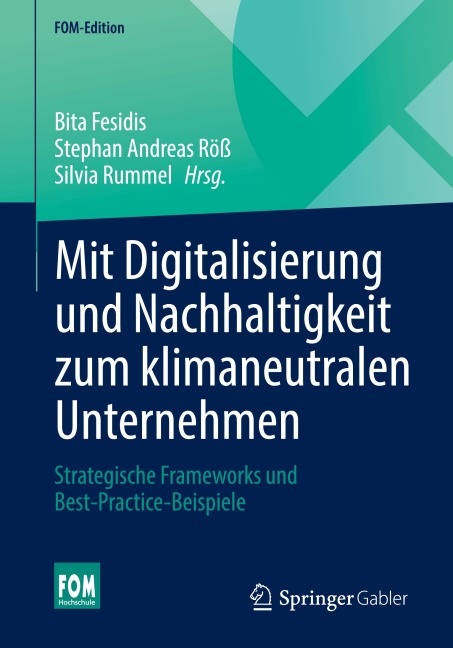 Mit Digitalisierung und Nachhaltigkeit zum klimaneutralen Unternehmen - 