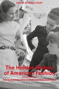 Cover-Bild zum Titel 'The Hidden History of American Fashion' von ''