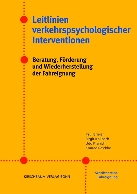 Leitlinien verkehrspsychologischer Interventionen - 