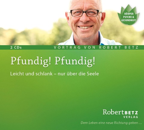 Pfundig! Pfundig! - Robert Theodor Betz