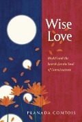Cover-Bild zum Titel 'Wise-Love' von 'Pranada Comtois'