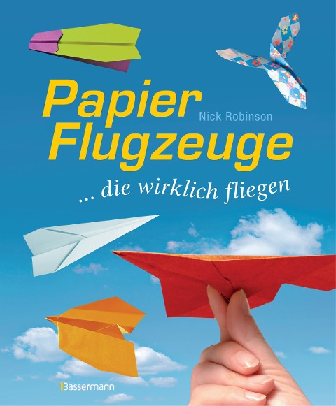 Papierflugzeuge - Nick Robinson
