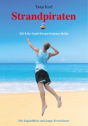 Cover-Bild zum Titel 'Strandpiraten' von 'Tanja Korf'