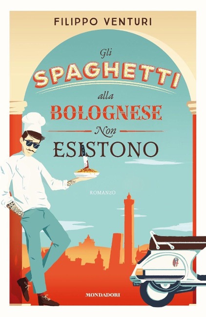 Gli spaghetti alla bolognese non esistono - Filippo Venturi