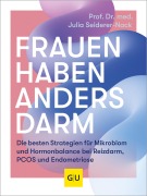 Cover-Bild zum Titel 'Frauen haben anders Darm' von 'Julia Seiderer-Nack'