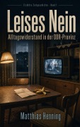 Cover-Bild zum Titel 'Leises Nein' von 'Matthias Henning'