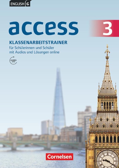 English G Access Band 3: 7. Schuljahr - Allgemeine Ausgabe Baden-Württtemberg - Klassenarbeitstrainer mit Audios und Lösungen online - Bärbel Schweitzer