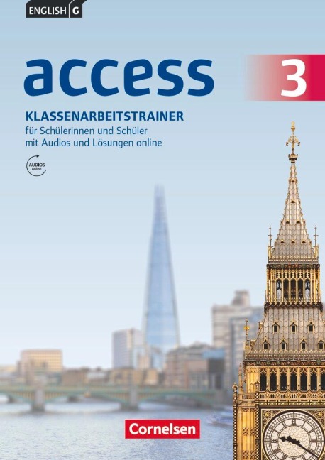 English G Access Band 3: 7. Schuljahr - Allgemeine Ausgabe Baden-Württtemberg - Klassenarbeitstrainer mit Audios und Lösungen online - Bärbel Schweitzer
