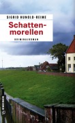 Cover-Bild zum Titel 'Schattenmorellen' von 'Sigrid Hunold-Reime'
