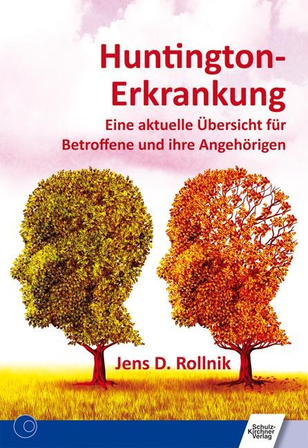 Huntington-Erkrankung - Jens D. Rollnik