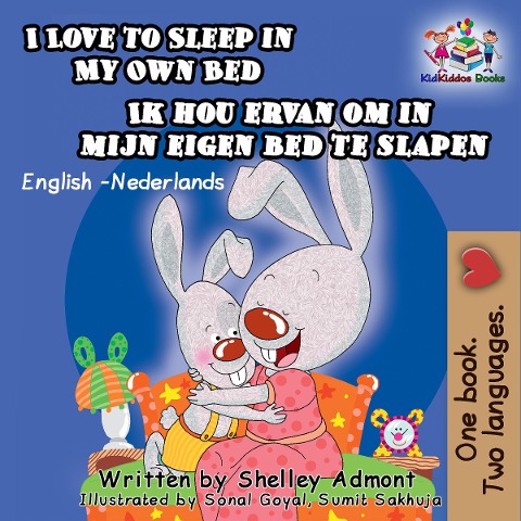 I Love to Sleep in My Own Bed Ik hou ervan om in mijn eigen bed te slapen - Shelley Admont