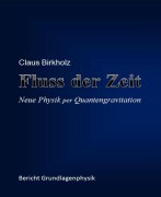 Cover-Bild zum Titel 'Fluss der Zeit' von 'Claus Birkholz'