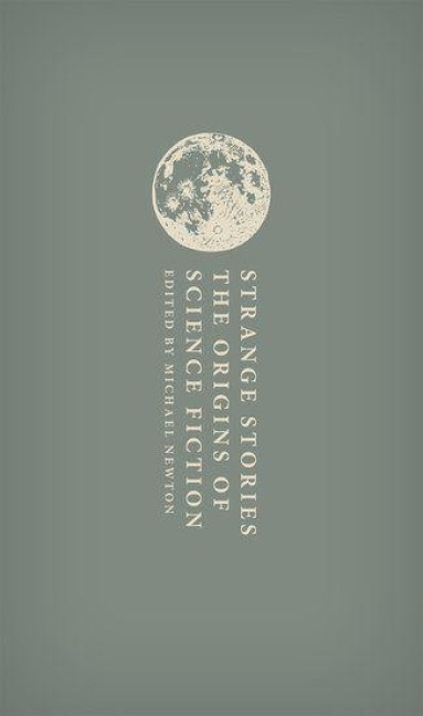 The Origins of Science Fiction - Michael Newton