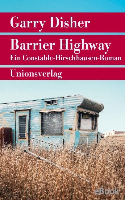 Barrier Highway - Garry Disher