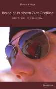 Cover-Bild zum Titel 'Route 66 in einem 74er Cadillac' von 'Stefan Kluge, Mathias Eimann'