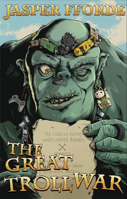 The Great Troll War - Jasper Fforde