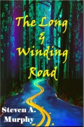Cover-Bild zum Titel 'The Long & Winding Road' von 'Steven A. Murphy'