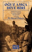 Cover-Bild zum Titel 'Oguz Amca Diye Biri' von 'Mehmet Hayati Özkaya'
