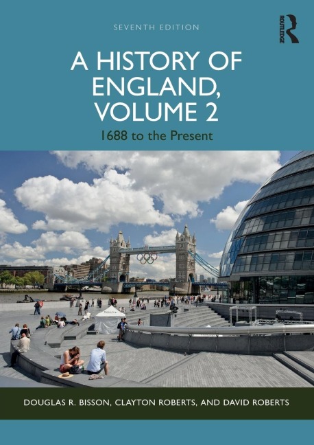 A History of England, Volume 2 - Clayton Roberts, David Roberts, Douglas Bisson