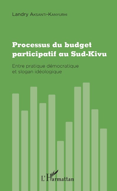 Processus du budget participatif au Sud-Kivu - Aksanti-Kanyurhi