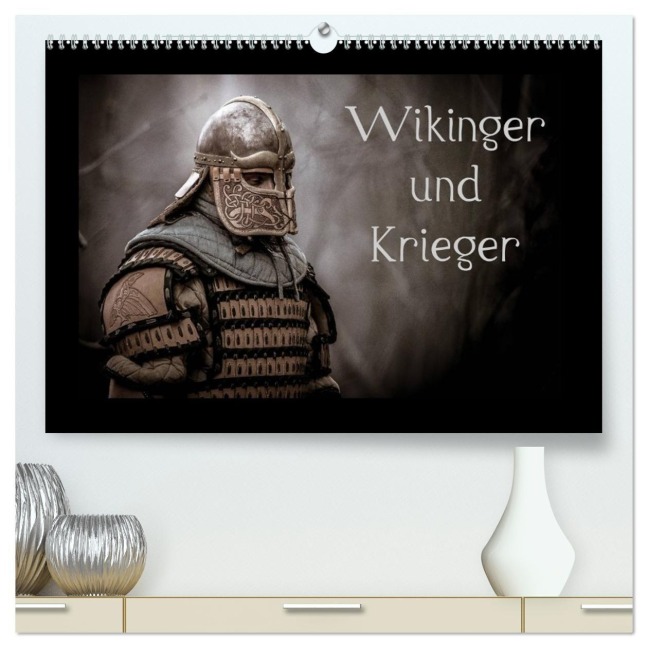 Wikinger und Krieger (hochwertiger Premium Wandkalender 2027 DIN A2 quer), Kunstdruck in Hochglanz - Jochen Kunz