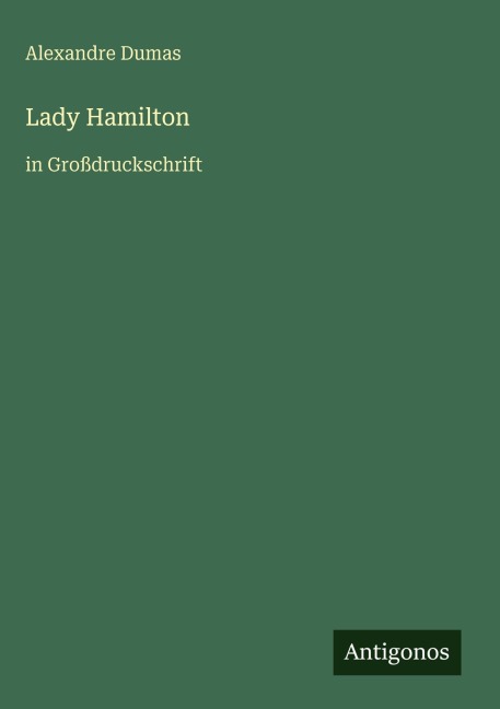 Lady Hamilton - Alexandre Dumas