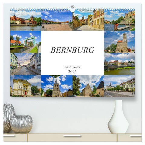 Bernburg Impressionen (hochwertiger Premium Wandkalender 2025 DIN A2 quer), Kunstdruck in Hochglanz - Dirk Meutzner