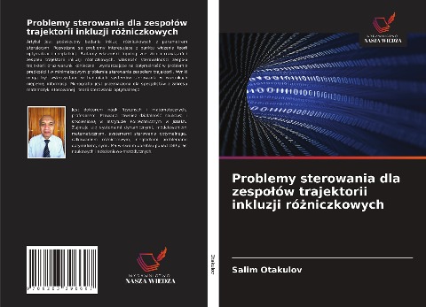 Problemy sterowania dla zespo¿ów trajektorii inkluzji ró¿niczkowych - Salim Otakulov