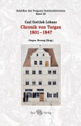 Cover-Bild zum Titel 'Carl Gottlob Löbner: Chronik von Torgau 1801-1847' von ''